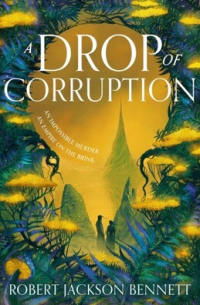A Drop of Corruption
