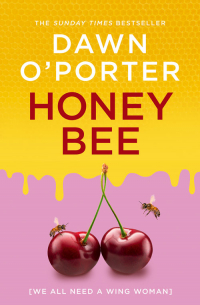 Dawn OPorter - Honeybee