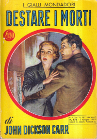 John Dickson Carr - Destare i morti