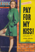 Pay For My Kiss!