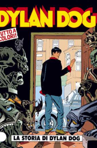  - Dylan Dog 100: La storia di Dylan Dog