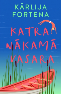 Katra nākamā vasara