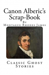 Canon Alberic's Scrap-Book