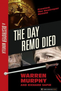 Уоррен Мерфи - The Day Remo Died