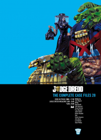  - Judge Dredd: The Complete Case Files, Vol. 28