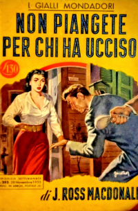 Non piangete per chi ha ucciso