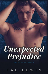 Unexpected Prejudice
