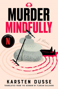 Murder Mindfully