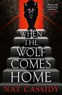 When the Wolf Comes Home