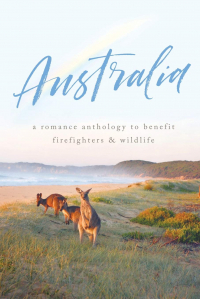  - AUSTRALIA: A Romance Anthology