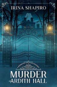 Murder at Ardith Hall