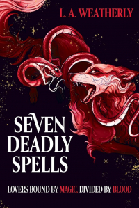 Ли Уэзерли - Seven Deadly Spells
