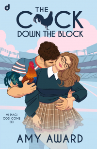 The Cock Down The Block