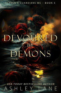 Ashley Lane - Devoured By Demons