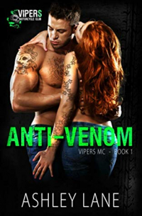 Ashley Lane - Anti-Venom: A Vipers MC Novella