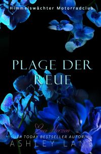 Ashley Lane - Plage der Reue: Liebesroman (German Edition)