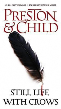 Douglas Preston,  Lincoln Child - Still Life with Crows