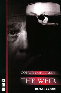 Conor McPherson - The Weir