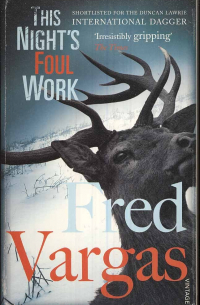 This Night's Foul Work