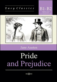 Джейн Остин - Pride and Prejudice