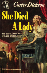 Carter Dickson - She Died a Lady