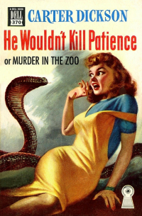 He Wouldn't Kill Patience