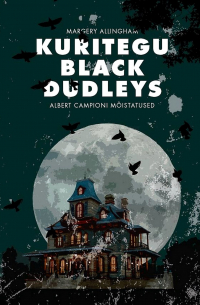 Kuritegu Black Dudleys