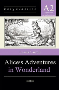 Alice’s Adventures in Wonderland