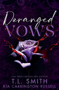 Deranged Vows