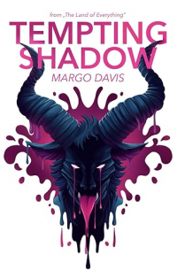 Tempting Shadow