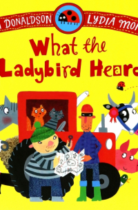 What the Ladybird Heard