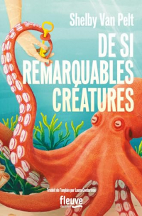 De si remarquables créatures