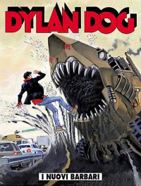  - Dylan Dog 287: Il nuove barbari