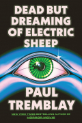 Dead but Dreaming of Electric Sheep