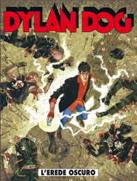 - Dylan Dog 290: L'erede oscuro