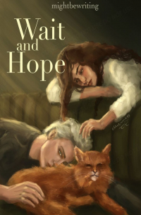 Wait and Hope
