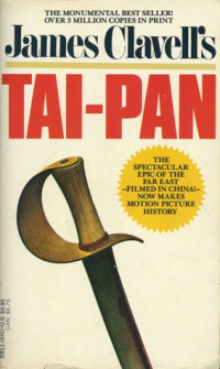 Джеймс Клавелл - Tai-pan
