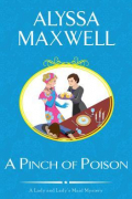 Alyssa  Maxwell - A Pinch of Poison