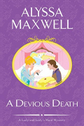 Alyssa  Maxwell - A Devious Death