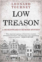 Leonard Tourney - Low Treason