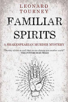 Leonard Tourney - Familiar Spirits