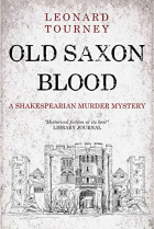 Leonard Tourney - Old Saxon Blood