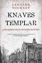 Leonard Tourney - Knaves Templar