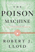 Robert J. Lloyd - The Poison Machine