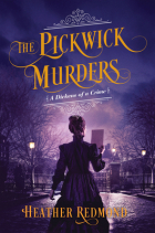 Хизер Редмонд - The Pickwick Murders