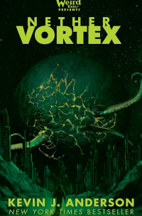 Кевин Андерсон - Nether Vortex