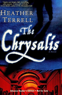 The Chrysalis
